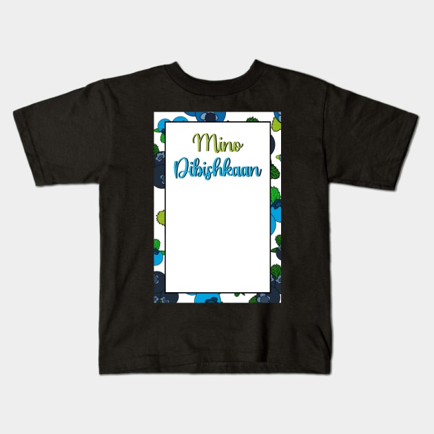 Blueberry Ojibwe Birthday Card Kids T-Shirt by Niibidoon